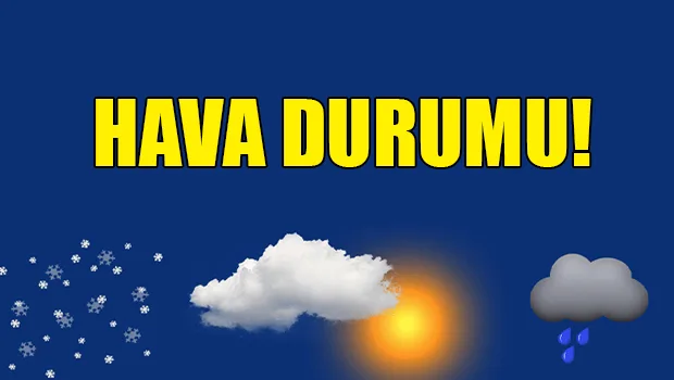 HAVA DURUMU RAPORU