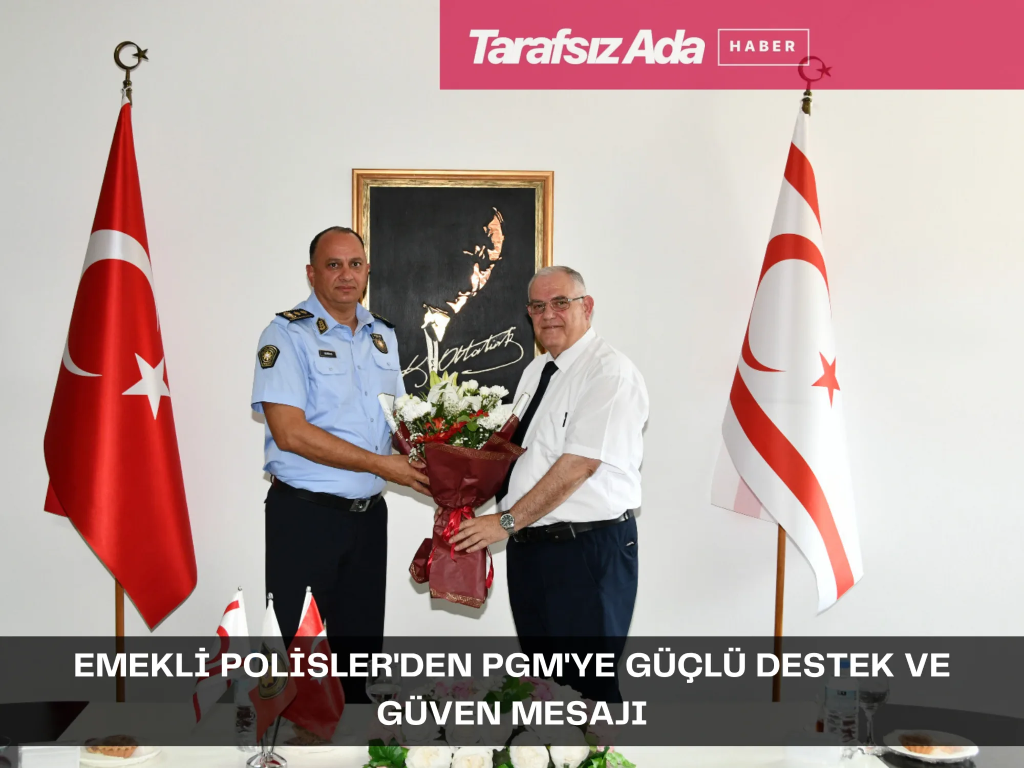 EMEKLİ POLİSLER’DEN PGM’YE GÜÇLÜ DESTEK VE GÜVEN MESAJI