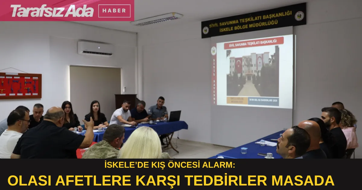 İSKELE’DE KIŞ ÖNCESİ ALARM: OLASI AFETLERE KARŞI TEDBİRLER MASADA